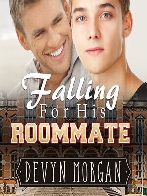 cover image of Falling For His Roommate